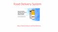 Food Delivery System PowerPoint PPT Presentation