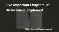 Five Important Chapters of Dissertation Explained PowerPoint PPT Presentation