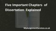 Five Important Chapters of Dissertation Explained