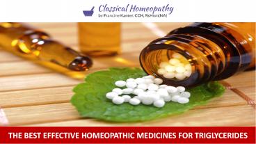 The Best Effective Homeopathic Medicines for Triglycerides