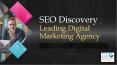 SEO Discovery - Top Digital Marketing Agency PowerPoint PPT Presentation