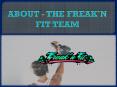 ABOUT THE FREAK'N FIT TEAM PowerPoint PPT Presentation
