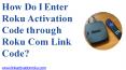 Enter roku activation code through roku com link code PowerPoint PPT Presentation