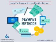 Apply For Payment Services Provider License