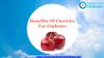 HEALTH BENEFITS OF CHERRIES FOR DIABETES PowerPoint PPT Presentation