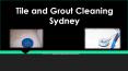 Tile and Grout cleaning service sydney PowerPoint PPT Presentation