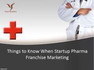 How to Startup Pharma Franchise Marketing?