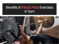 Benefits of Weight Plate Exercises In Gym PowerPoint PPT Presentation