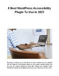 8 Best WordPress Accessibility Plugin To Use In 2021 PowerPoint PPT Presentation