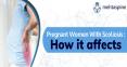 Pregnant Women with Scoliosis: How it Affects - Mehta Spine PowerPoint PPT Presentation