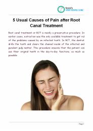 5 Usual Causes of Pain after Root Canal Treatment PowerPoint PPT Presentation