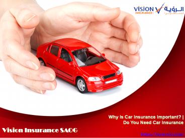 Why Is Car Insurance Important in Oman ?