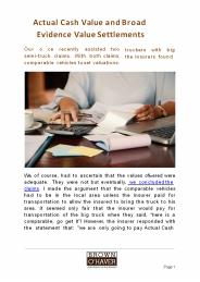 Actual Cash Value and Broad Evidence Value Settlements