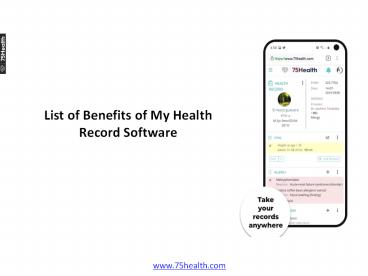 List of Benefits of My Health Record Software