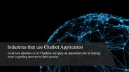 Industries that use Chatbot Application