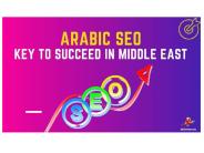 Arabic SEO Key To Succeed In Middle East