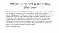 Where is the best place to buy Ethereum (1)