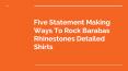 Five Statement Making Ways To Rock Barabas Rhinestones Detailed Shirts PowerPoint PPT Presentation