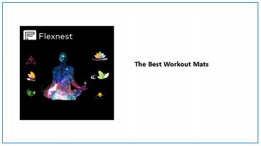 The Best Workout Mats | Flexnest