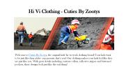 Hi Vi Clothing - Cuties By Zootys
