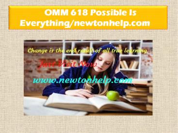 OMM 618 Possible Is Everything/newtonhelp.com   
