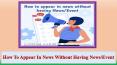 How To Appear In News Without Having News Event PowerPoint PPT Presentation