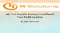 Why Your Bountiful Business Could Benefit From Digital Marketing PowerPoint PPT Presentation