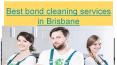 Best bond cleaning services in Brisbane PowerPoint PPT Presentation