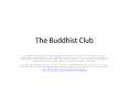 The Buddhist Club PowerPoint PPT Presentation