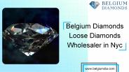 Looking for Loose Diamonds Wholesaler In NYC?