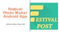 Festival Photo Maker Android App - All Festival Photo Maker 2021