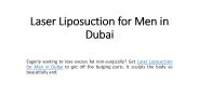 Laser Liposuction for Men in Dubai