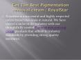 Get The Best Pigmentation removal cream | RoyalStar PowerPoint PPT Presentation