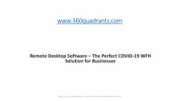 Remote Desktop Software – The Perfect COVID-19 WFH Solution for Businesses