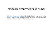 skincare treatment in dubai
