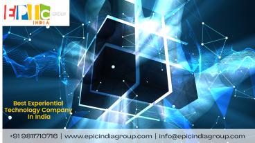 Best Experiential Technology Company In India