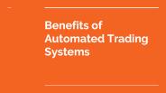 Benefits of Automated Trading Systems