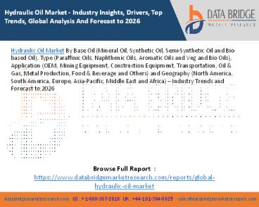 Hydraulic Oil Market - Industry Insights, Drivers, Top Trends, Global Analysis And Forecast to 2026