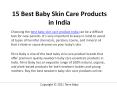 15 Best Baby Skin Care Products in India, Top Brand for Baby Skincare Products