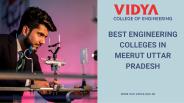 Top 20 Engineering Colleges in Uttar Pradesh | Best Polytechnic Colleges in Meerut UP