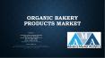 Organic Bakery Products Market