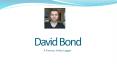 This Is Why David Bond Is So Famous! PowerPoint PPT Presentation