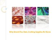 Why Should You Have Crafting Supplies At Home