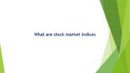 What are Market Indices?