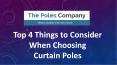 Top 4 Things to Consider When Choosing Curtain Poles PowerPoint PPT Presentation
