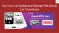 Get Best Car Photo Editor For Car PowerPoint PPT Presentation
