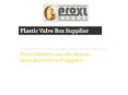 A Plastic Valve Box Supplier | Proxl Global PowerPoint PPT Presentation