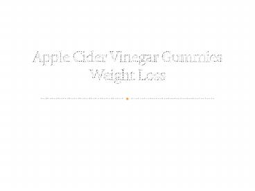 Apple Cider Vinegar Gummies Weight Loss