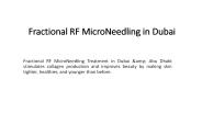 Fractional RF MicroNeedling in Dubai
