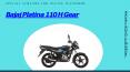 Bajaj Platina 110 H Gear - Price, Mileage and Specifications
